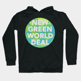 New Green World Deal Hoodie